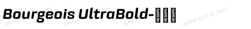 Bourgeois UltraBold字体转换
